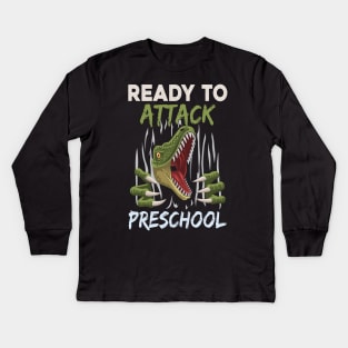 Dinosaur Kids Ready To Attack Preschool Boys Back To School Kids Long Sleeve T-Shirt